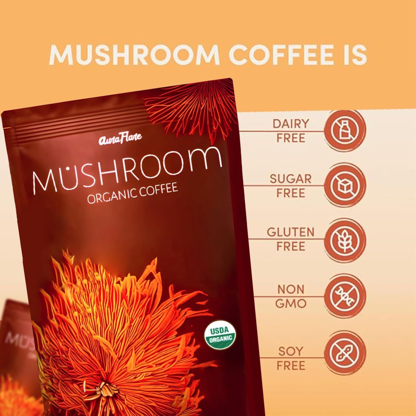 AuraFlare Organic Mushroom Coffee highlighting dairy-free, sugar-free, gluten-free, non-GMO, and soy-free benefits with functional mushrooms
